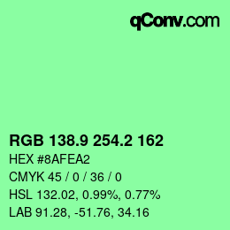 カラーコード: RGB 138.9 254.2 162 | qconv.com