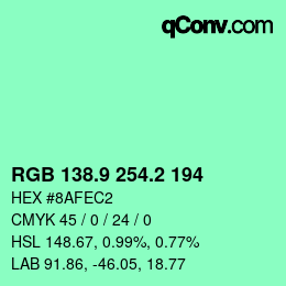 カラーコード: RGB 138.9 254.2 194 | qconv.com