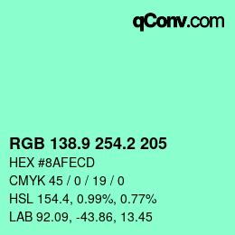カラーコード: RGB 138.9 254.2 205 | qconv.com