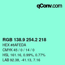 カラーコード: RGB 138.9 254.2 218 | qconv.com