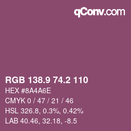 カラーコード: RGB 138.9 74.2 110 | qconv.com