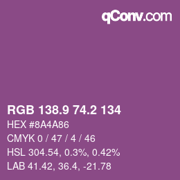 カラーコード: RGB 138.9 74.2 134 | qconv.com