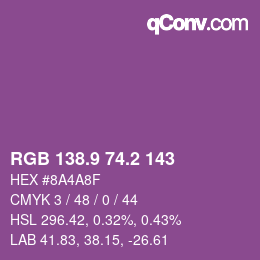カラーコード: RGB 138.9 74.2 143 | qconv.com