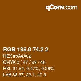 Color code: RGB 138.9 74.2 2 | qconv.com