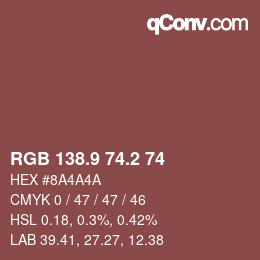 カラーコード: RGB 138.9 74.2 74 | qconv.com