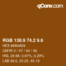 カラーコード: RGB 138.9 74.2 9.6 | qconv.com