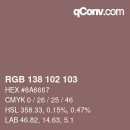 Color code: RGB 138 102 103 | qconv.com