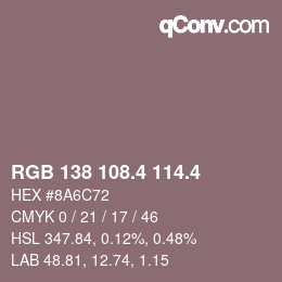 カラーコード: RGB 138 108.4 114.4 | qconv.com