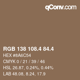 カラーコード: RGB 138 108.4 84.4 | qconv.com