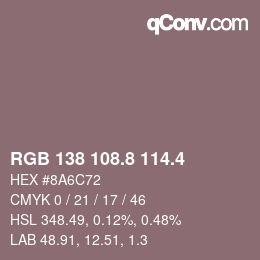 カラーコード: RGB 138 108.8 114.4 | qconv.com