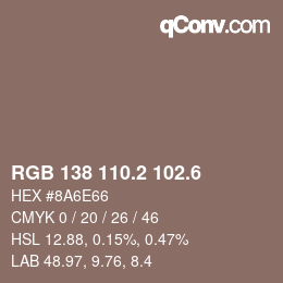 カラーコード: RGB 138 110.2 102.6 | qconv.com