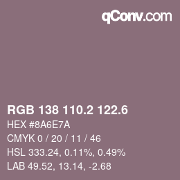 カラーコード: RGB 138 110.2 122.6 | qconv.com