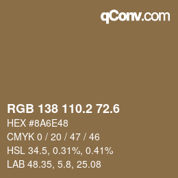 カラーコード: RGB 138 110.2 72.6 | qconv.com
