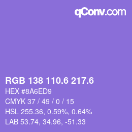 カラーコード: RGB 138 110.6 217.6 | qconv.com