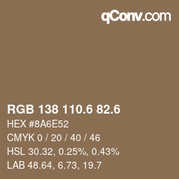 カラーコード: RGB 138 110.6 82.6 | qconv.com
