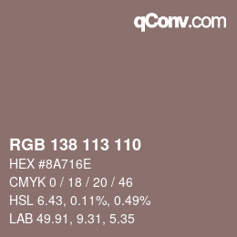 颜色代码: RGB 138 113 110 | qconv.com
