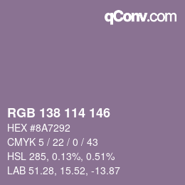 カラーコード: RGB 138 114 146 | qconv.com