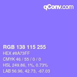 カラーコード: RGB 138 115 255 | qconv.com