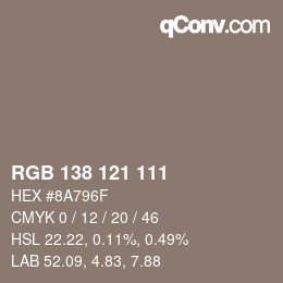 Color code: RGB 138 121 111 | qconv.com