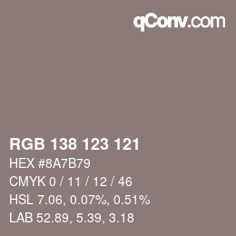 カラーコード: RGB 138 123 121 | qconv.com