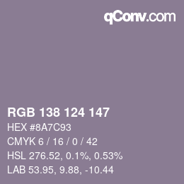 Color code: RGB 138 124 147 | qconv.com