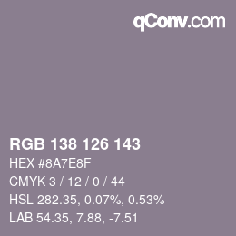 カラーコード: RGB 138 126 143 | qconv.com