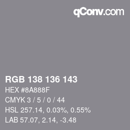 Color code: RGB 138 136 143 | qconv.com