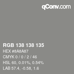 カラーコード: RGB 138 138 135 | qconv.com