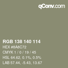 Color code: RGB 138 140 114 | qconv.com