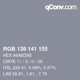 カラーコード: RGB 138 141 155 | qconv.com