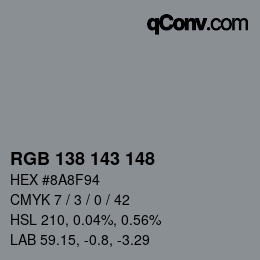 颜色代码: RGB 138 143 148 | qconv.com