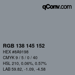 Color code: RGB 138 145 152 | qconv.com