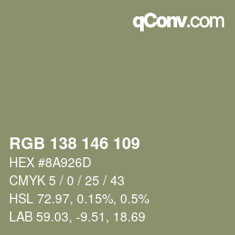 カラーコード: RGB 138 146 109 | qconv.com
