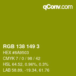 Color code: RGB 138 149 3 | qconv.com