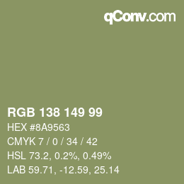 颜色代码: RGB 138 149 99 | qconv.com