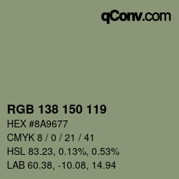 颜色代码: RGB 138 150 119 | qconv.com