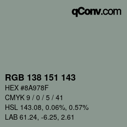 Color code: RGB 138 151 143 | qconv.com