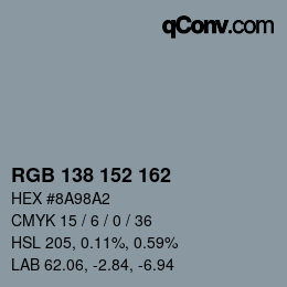 Color code: RGB 138 152 162 | qconv.com