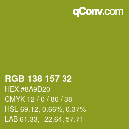 颜色代码: RGB 138 157 32 | qconv.com