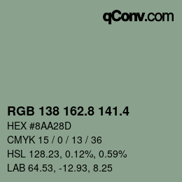 カラーコード: RGB 138 162.8 141.4 | qconv.com