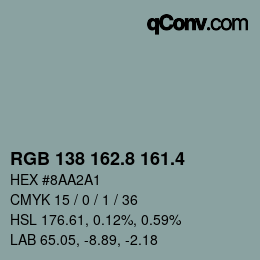 カラーコード: RGB 138 162.8 161.4 | qconv.com