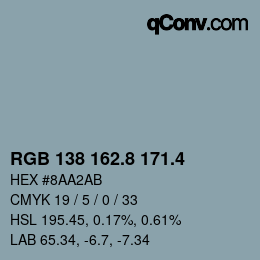 カラーコード: RGB 138 162.8 171.4 | qconv.com