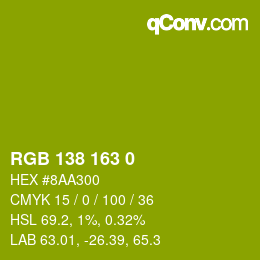 Color code: RGB 138 163 0 | qconv.com