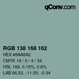 Color code: RGB 138 168 162 | qconv.com