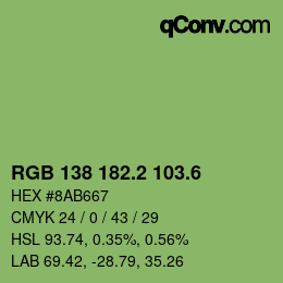 カラーコード: RGB 138 182.2 103.6 | qconv.com