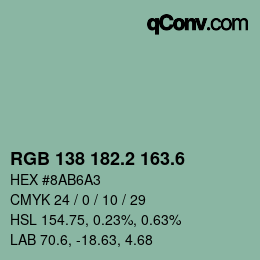 カラーコード: RGB 138 182.2 163.6 | qconv.com