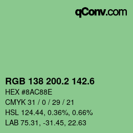 カラーコード: RGB 138 200.2 142.6 | qconv.com