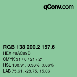 カラーコード: RGB 138 200.2 157.6 | qconv.com
