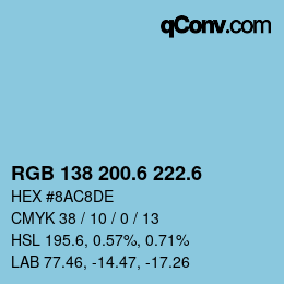カラーコード: RGB 138 200.6 222.6 | qconv.com