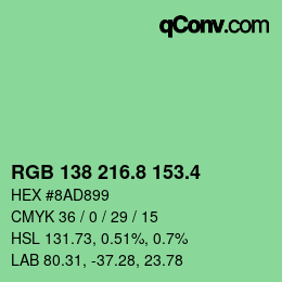 カラーコード: RGB 138 216.8 153.4 | qconv.com